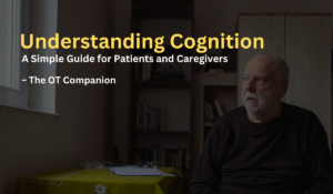 Cognition for Caregivers and Patients