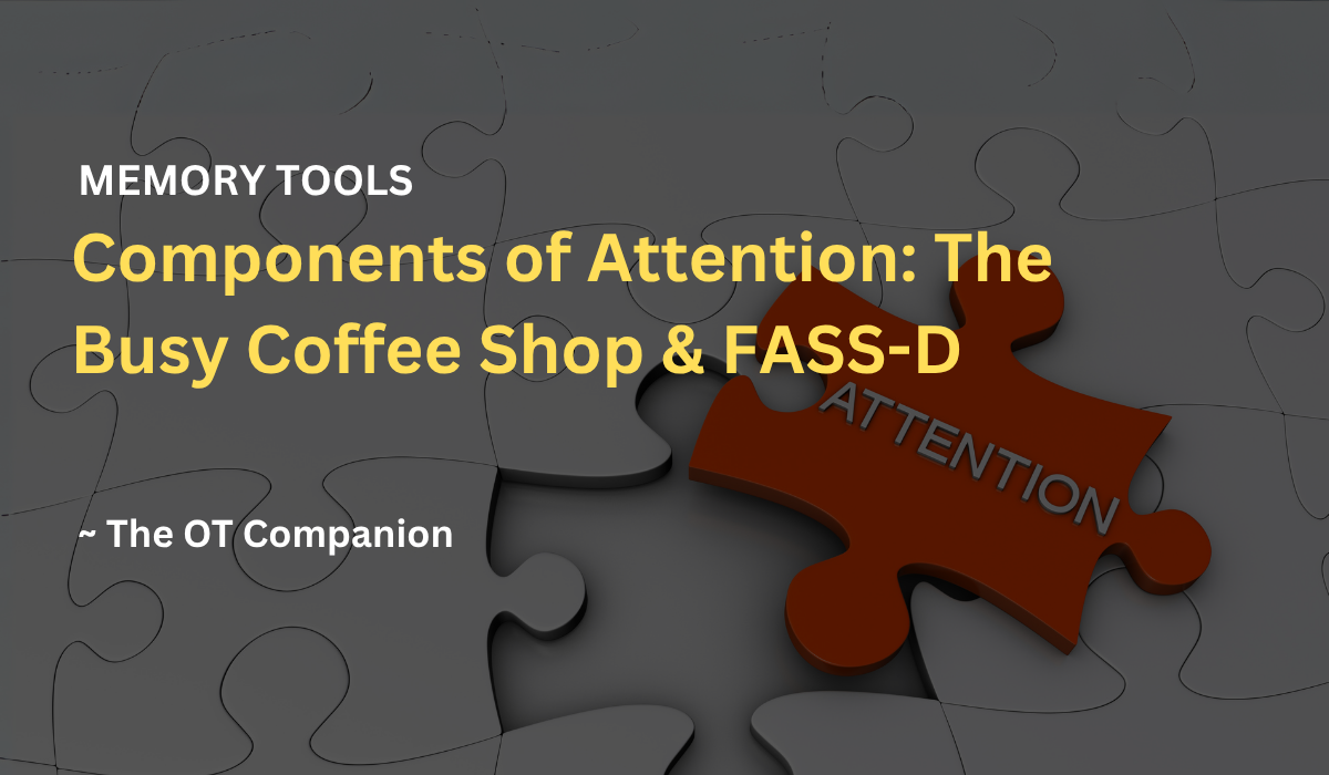 Components of Attention: The Busy Coffee Shop & FASS-D